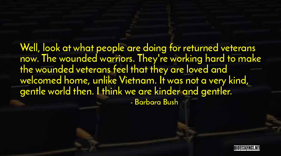 Veterans Day Day Quotes By Barbara Bush Veterans Day Day Quotes By Barbara Bush