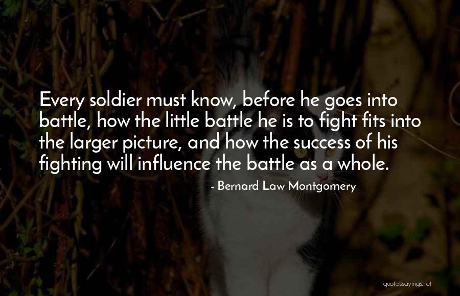 Veterans Day Day Quotes By Bernard Law Montgomery