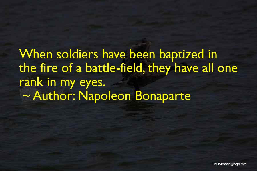 Veterans Day Quotes By Napoleon Bonaparte