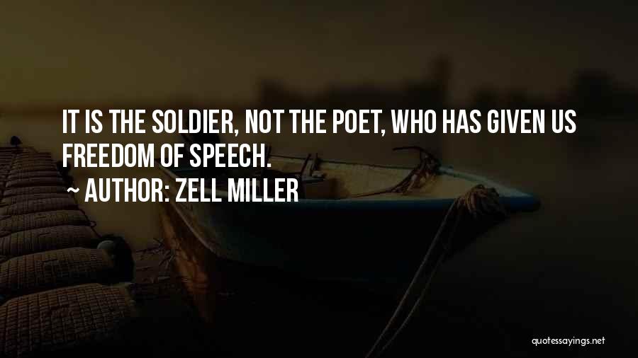 Veterans Day Quotes By Zell Miller