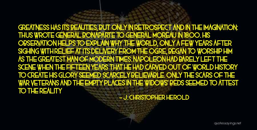 Veterans Of War Quotes By J. Christopher Herold Veterans Of War Quotes By J. Christopher Herold
