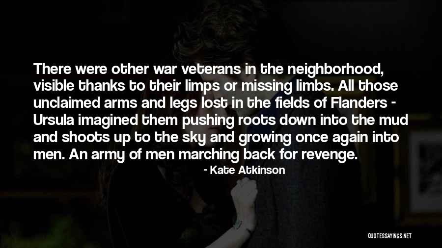 Veterans Of War Quotes By Kate Atkinson Veterans Of War Quotes By Kate Atkinson