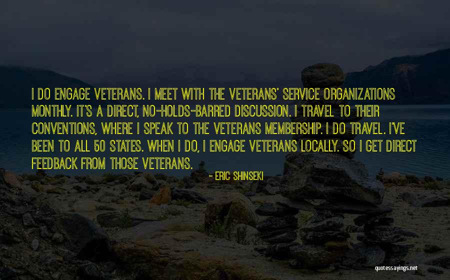 Veterans Quotes By Eric Shinseki