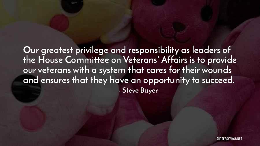 Veterans Quotes By Steve Buyer