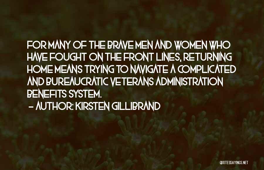 Veterans Returning Home Quotes By Kirsten Gillibrand