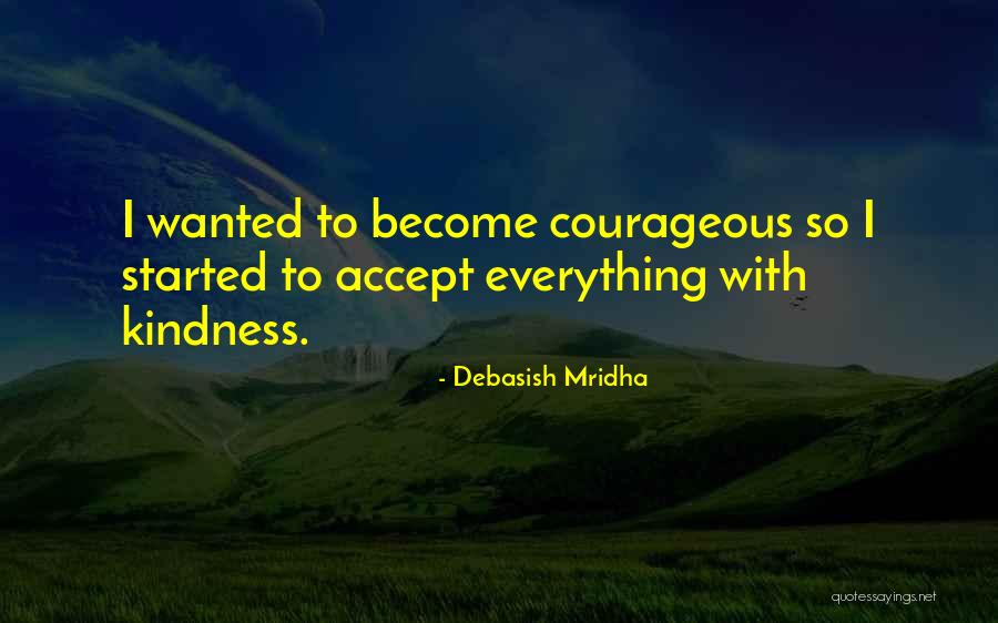 Veterinary Marquee Quotes By Debasish Mridha