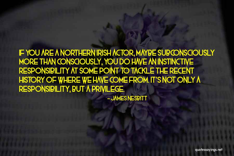 Veterinary Related Quotes By James Nesbitt Veterinary Related Quotes By James Nesbitt