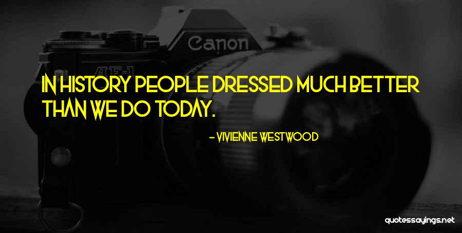 Veth Critical Role Quotes By Vivienne Westwood Veth Critical Role Quotes By Vivienne Westwood