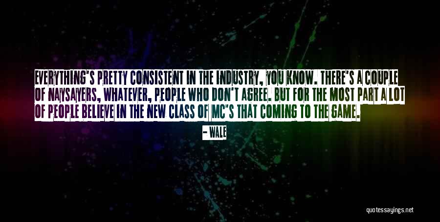 Vetitum Quotes By Wale Vetitum Quotes By Wale