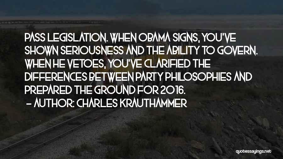 Vetoes Quotes By Charles Krauthammer