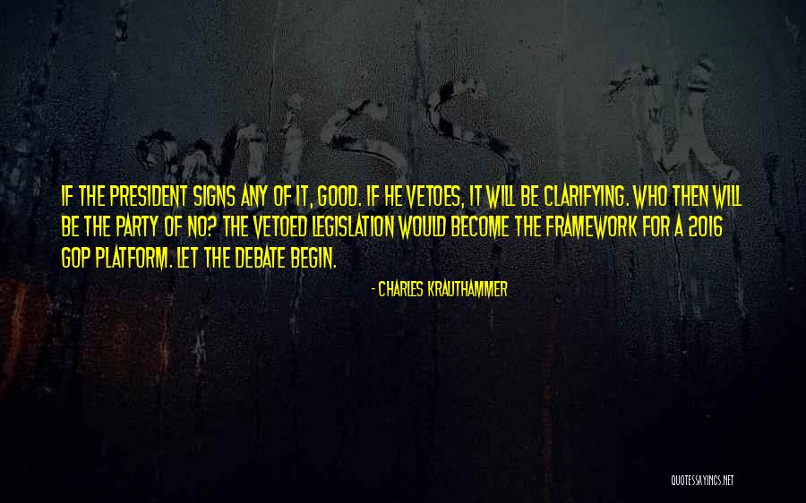 Vetoes Quotes By Charles Krauthammer Vetoes Quotes By Charles Krauthammer