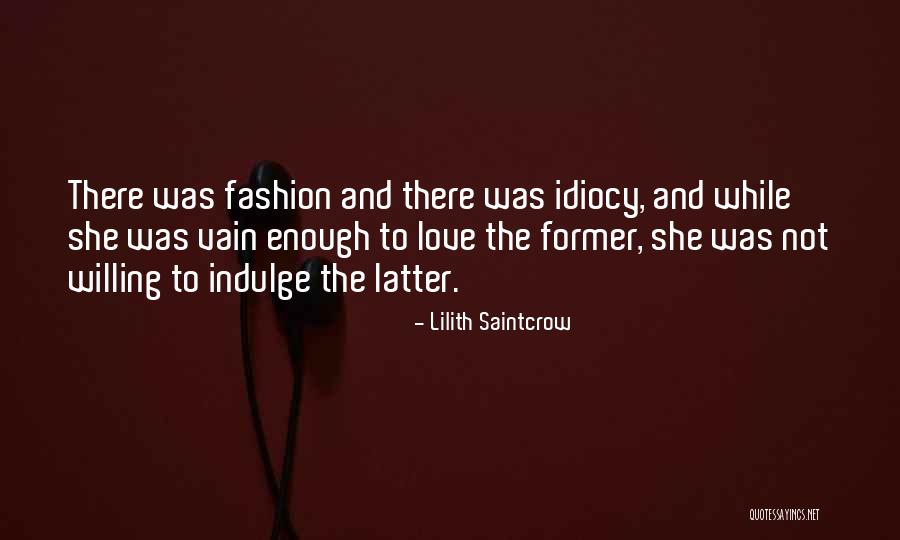 Vetromagic Quotes By Lilith Saintcrow