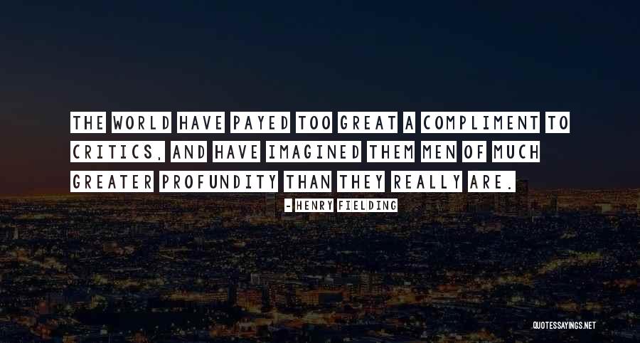 Vetta Brands Quotes By Henry Fielding Vetta Brands Quotes By Henry Fielding