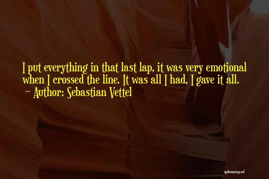 Vettel Quotes By Sebastian Vettel