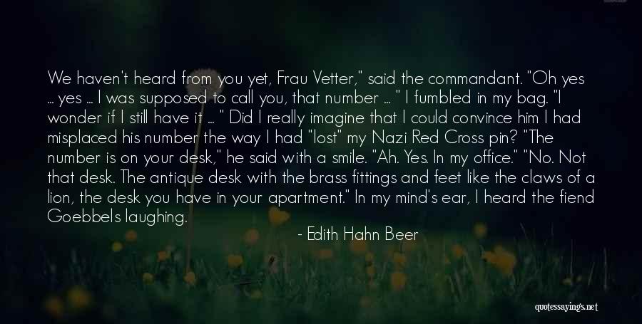 Vetter Quotes By Edith Hahn Beer Vetter Quotes By Edith Hahn Beer