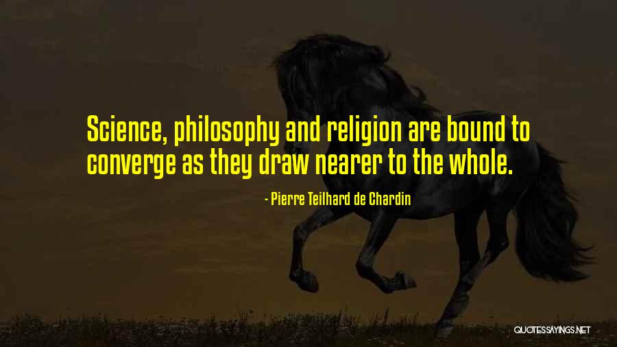 Vettes Of Coastal Maine Quotes By Pierre Teilhard De Chardin Vettes Of Coastal Maine Quotes By Pierre Teilhard De Chardin
