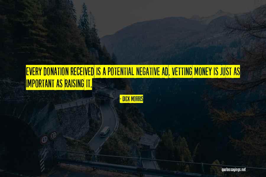 Vetting Quotes By Dick Morris Vetting Quotes By Dick Morris