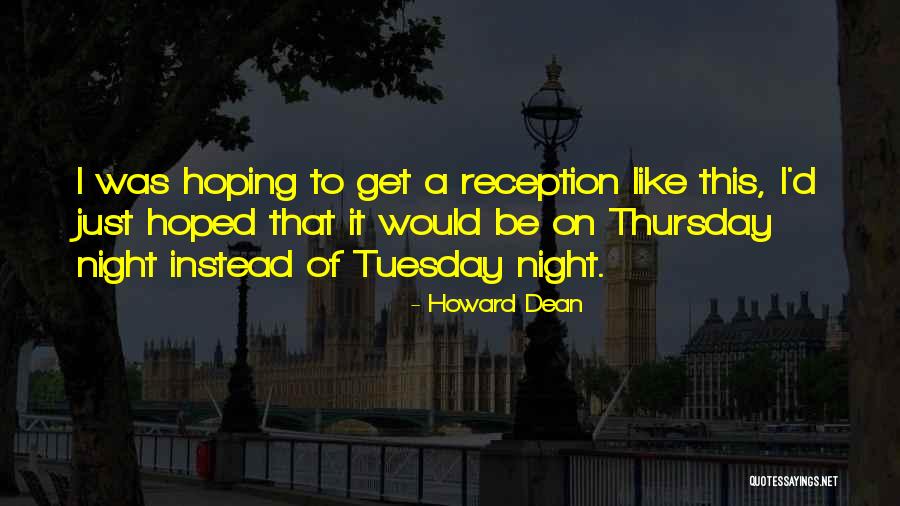 Vettore Energetico Quotes By Howard Dean Vettore Energetico Quotes By Howard Dean