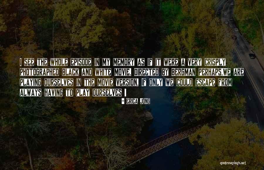 Veux Sunglasses Quotes By Erica Jong Veux Sunglasses Quotes By Erica Jong