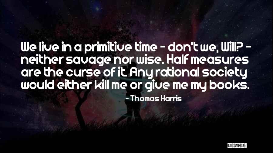 Veux Sunglasses Quotes By Thomas Harris Veux Sunglasses Quotes By Thomas Harris