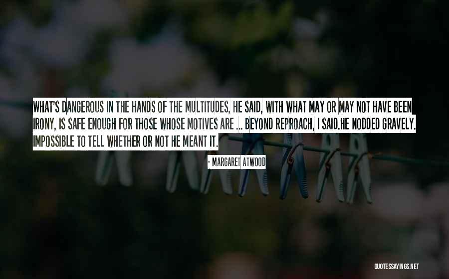 Veverka Slovensky Quotes By Margaret Atwood Veverka Slovensky Quotes By Margaret Atwood
