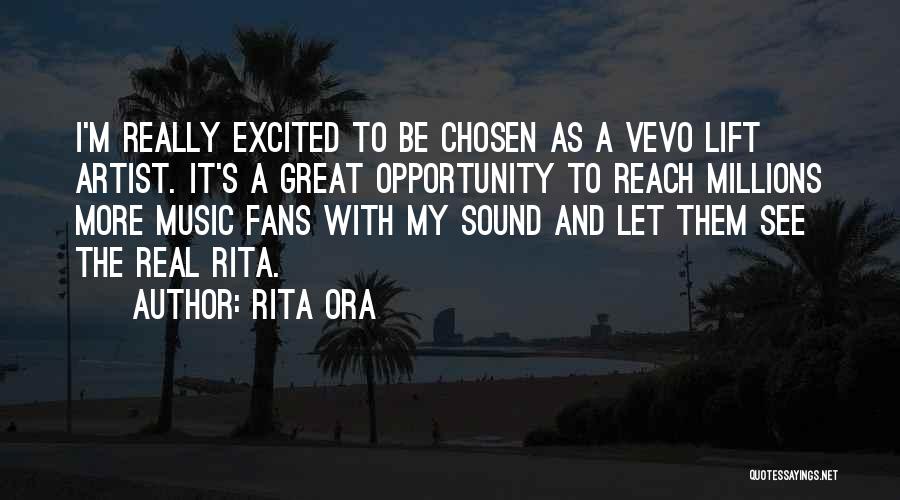 Vevo Quotes By Rita Ora