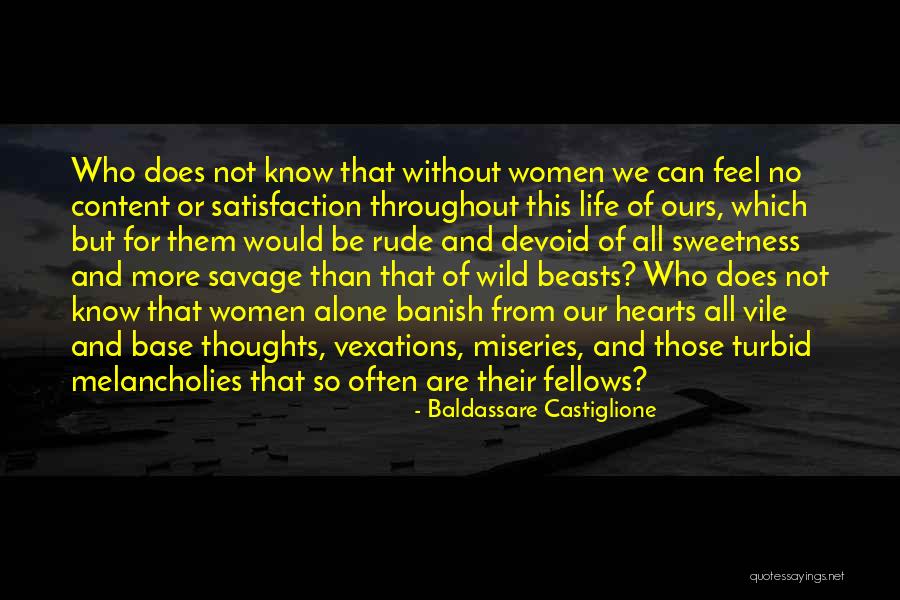 Vexations Quotes By Baldassare Castiglione Vexations Quotes By Baldassare Castiglione