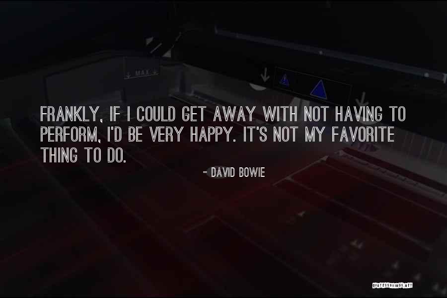 Vexed Cast Quotes By David Bowie Vexed Cast Quotes By David Bowie