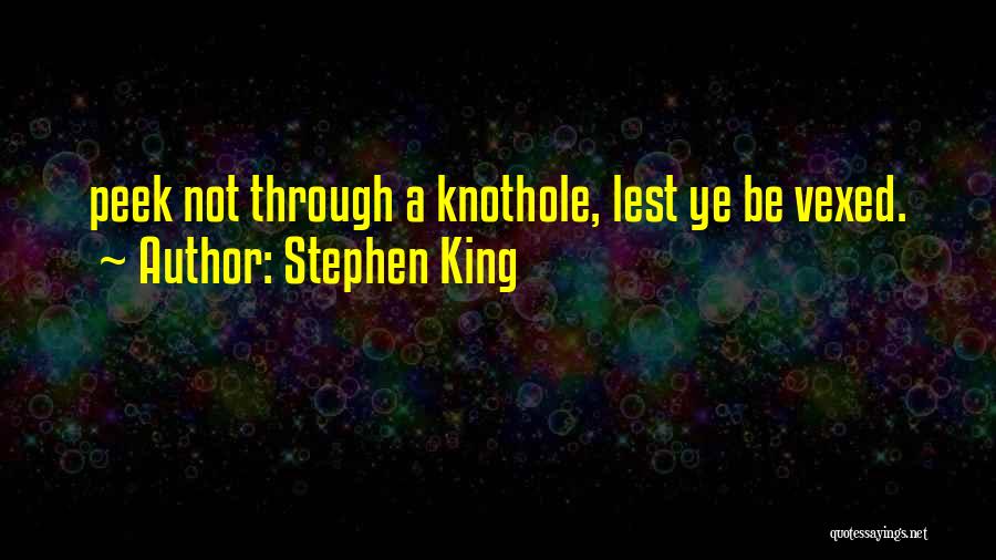 Vexed Quotes By Stephen King
