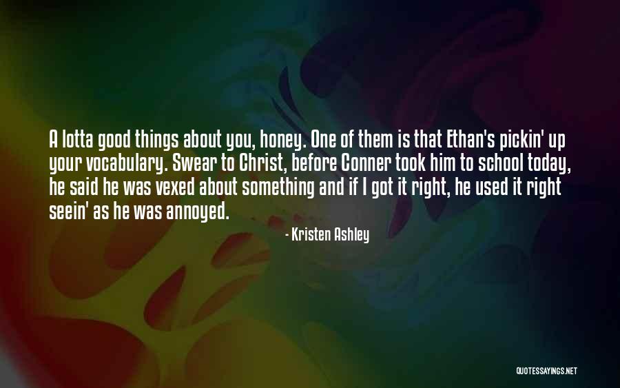 Vexed Up Quotes By Kristen Ashley Vexed Up Quotes By Kristen Ashley