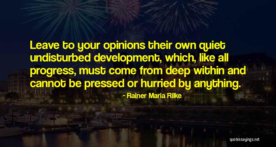 Veya Shoes Quotes By Rainer Maria Rilke Veya Shoes Quotes By Rainer Maria Rilke