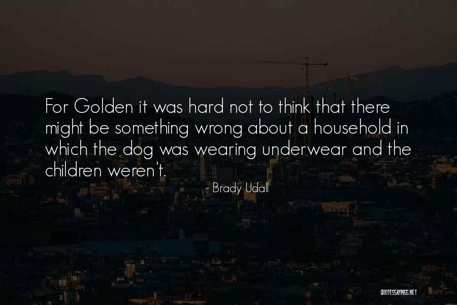 Veynell Quotes By Brady Udall Veynell Quotes By Brady Udall