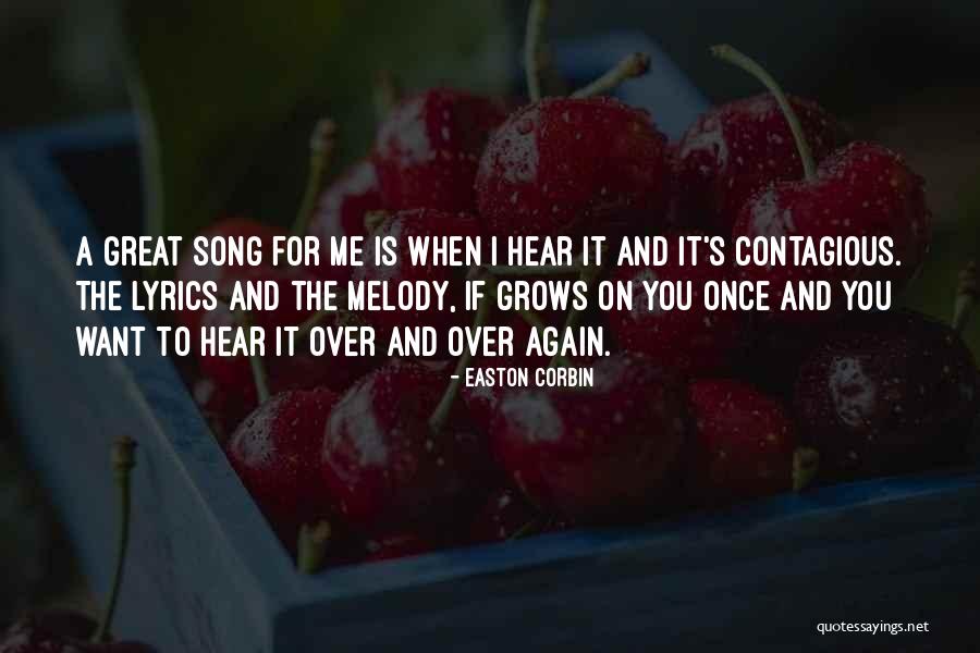 Veyney Quotes By Easton Corbin Veyney Quotes By Easton Corbin