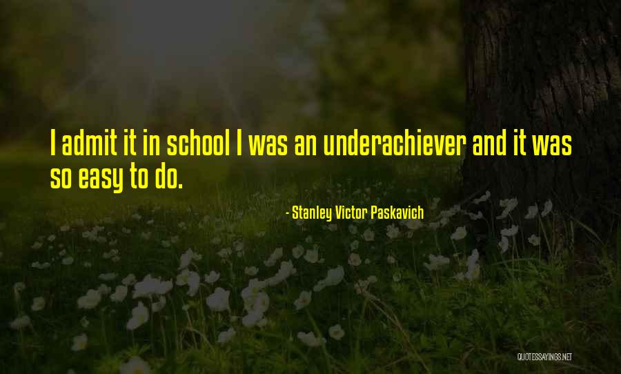Veysi Kavan Quotes By Stanley Victor Paskavich Veysi Kavan Quotes By Stanley Victor Paskavich