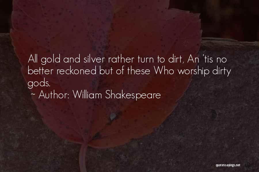 Veysi Kaynak Quotes By William Shakespeare