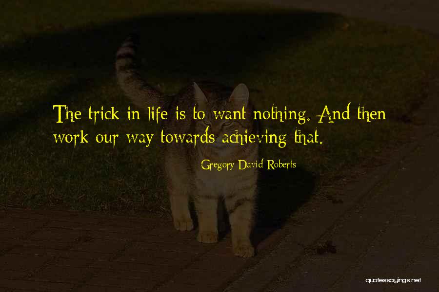 Vezessjol Quotes By Gregory David Roberts Vezessjol Quotes By Gregory David Roberts