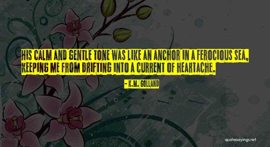 Vezionline Quotes By K.M. Golland Vezionline Quotes By K.M. Golland