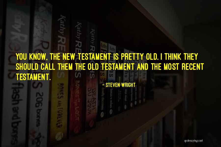 Vezuthando Quotes By Steven Wright Vezuthando Quotes By Steven Wright