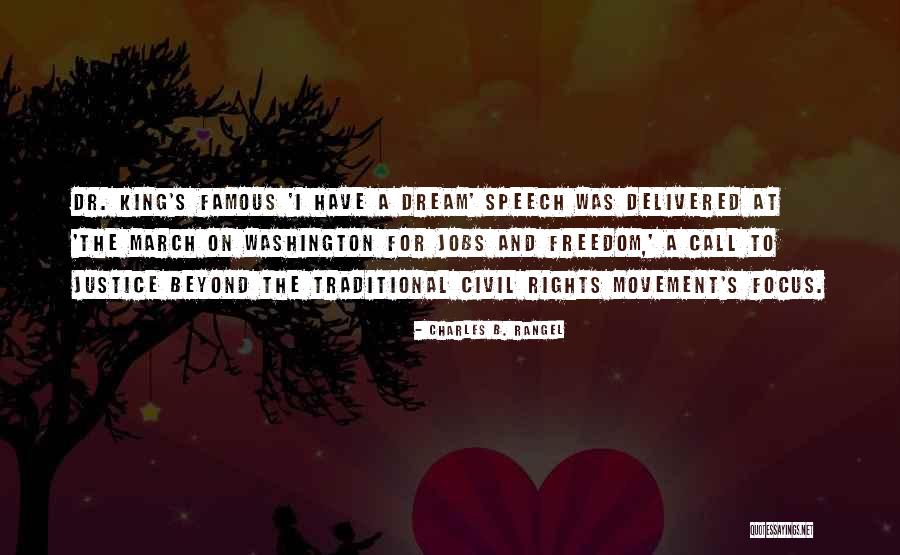 Vezuvijaus Quotes By Charles B. Rangel