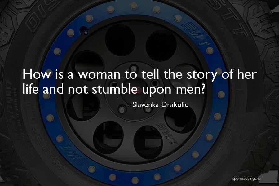 Vezuz Quotes By Slavenka Drakulic Vezuz Quotes By Slavenka Drakulic