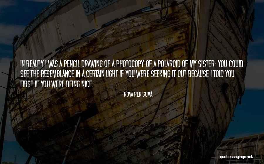 Vezzani Usa Quotes By Nova Ren Suma Vezzani Usa Quotes By Nova Ren Suma