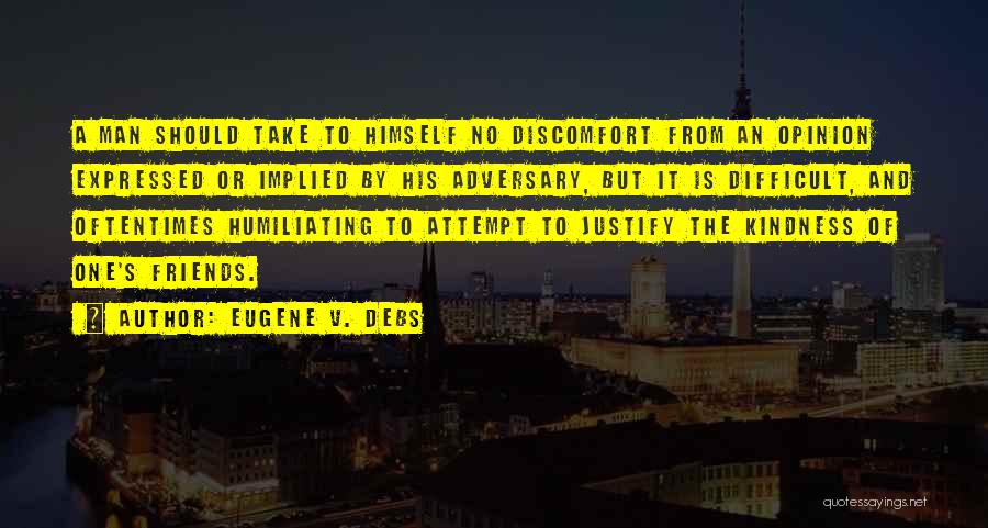 V'ger Quotes By Eugene V. Debs