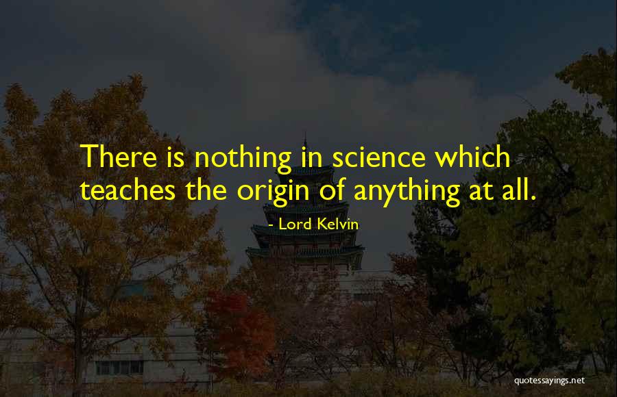 Vghs Quotes By Lord Kelvin
