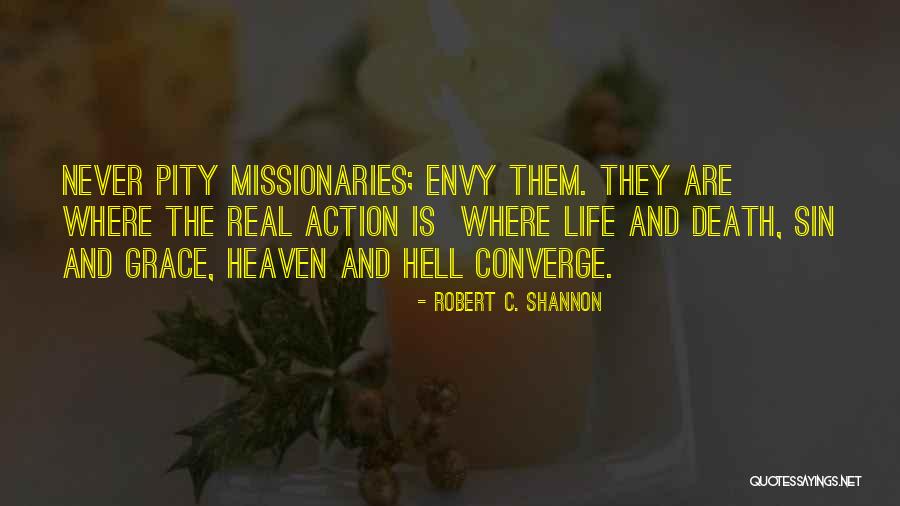 Vghs Quotes By Robert C. Shannon