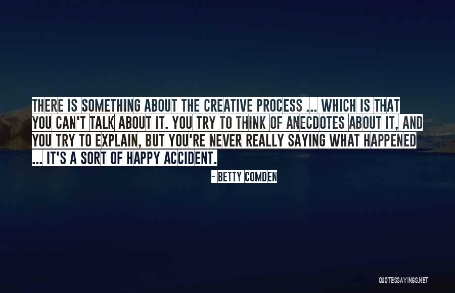Vhknlhk Quotes By Betty Comden Vhknlhk Quotes By Betty Comden