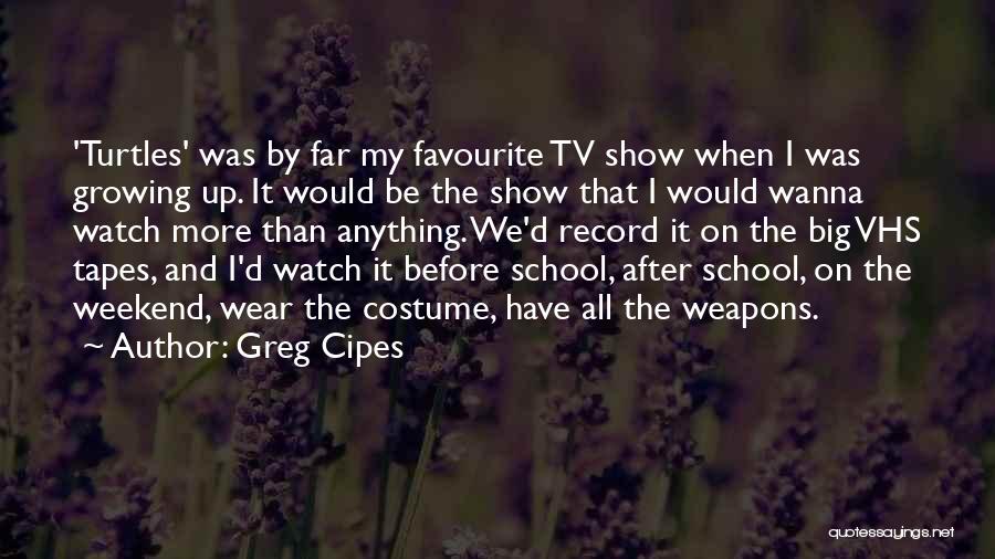 Vhs 2 Quotes By Greg Cipes