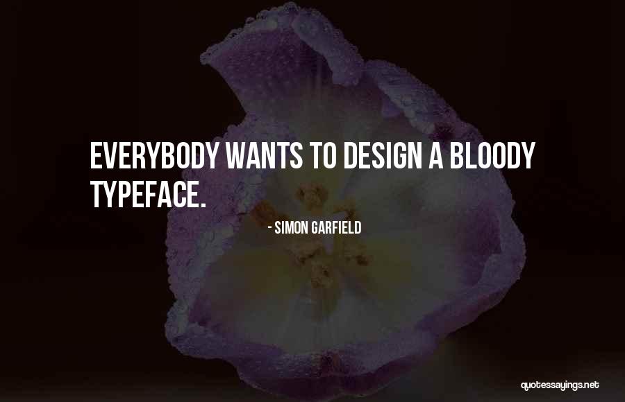 Vhyak Quotes By Simon Garfield Vhyak Quotes By Simon Garfield