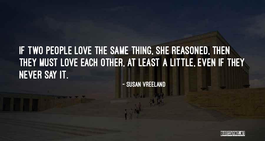 Vhyak Quotes By Susan Vreeland Vhyak Quotes By Susan Vreeland