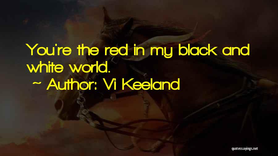 Vi Keeland Quotes 1120069