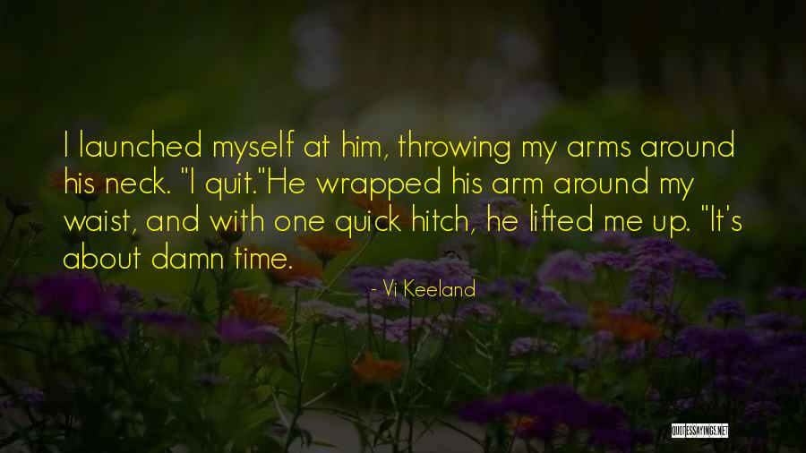 Vi Keeland Quotes 1282201